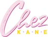 Chez Kane